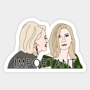 Dorinda and and Ramona Sticker